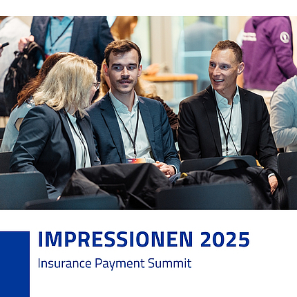 Insurance Payment Summit Impressionen 2025