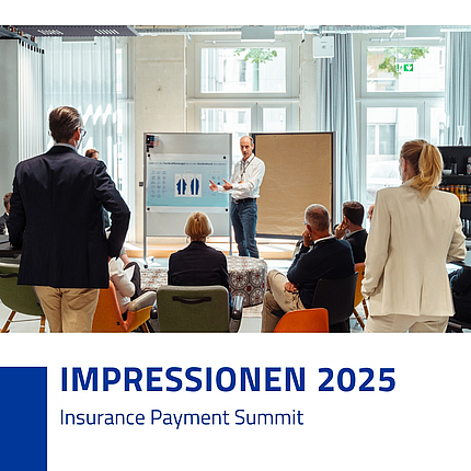 Insurance Payment Summit Impressionen 2025