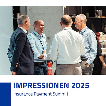Insurance Payment Summit Impressionen 2025