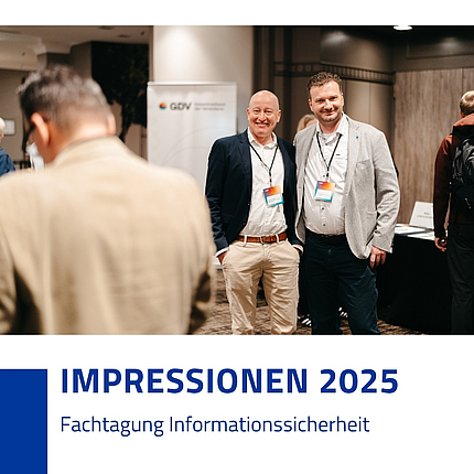 Fachtagung Informationssicherheit 2025 GDV und DVA