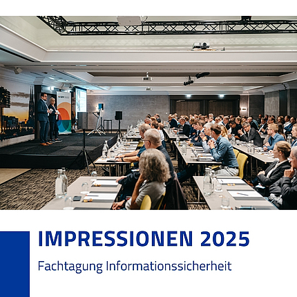 Fachtagung Informationssicherheit 2025 GDV und DVA