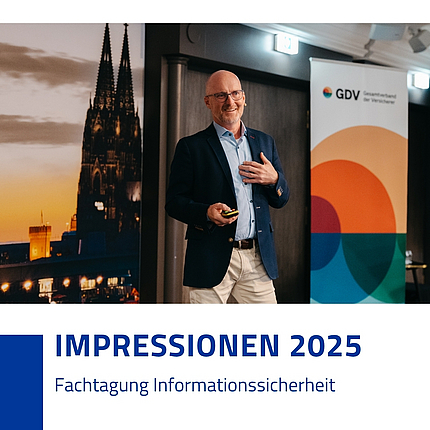 Fachtagung Informationssicherheit 2025 GDV und DVA