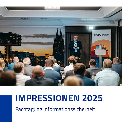 Fachtagung Informationssicherheit 2025 GDV und DVA