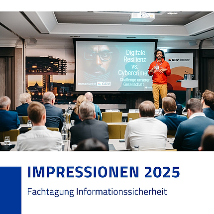Fachtagung Informationssicherheit 2025 GDV und DVA