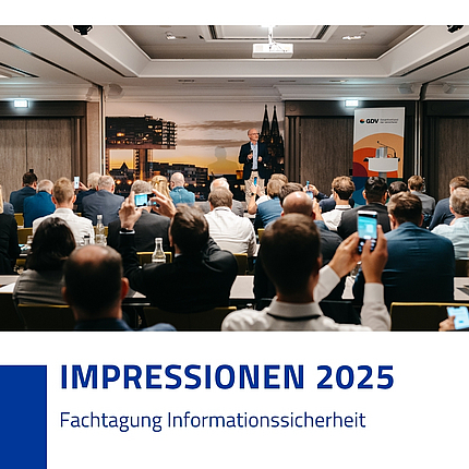 Fachtagung Informationssicherheit 2025 GDV und DVA