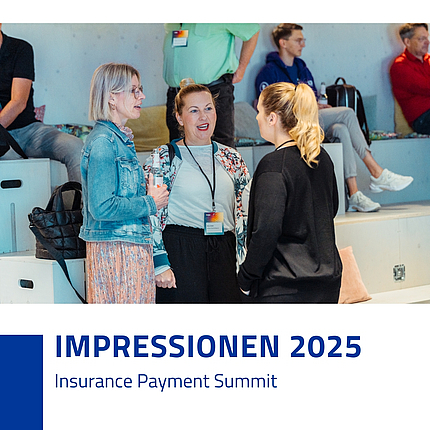 Insurance Payment Summit Impressionen 2025