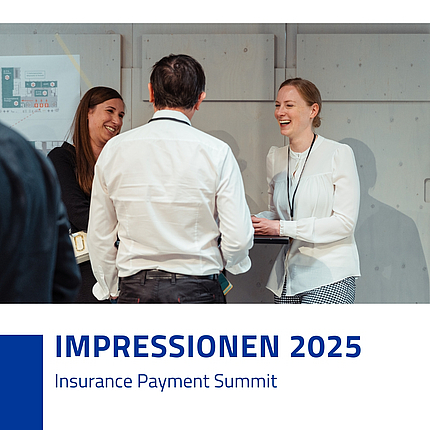 Insurance Payment Summit Impressionen 2025