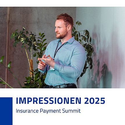 Insurance Payment Summit Impressionen 2025