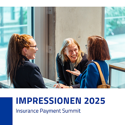 Insurance Payment Summit Impressionen 2025