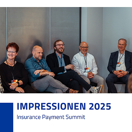 Insurance Payment Summit Impressionen 2025