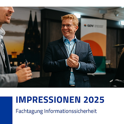 Fachtagung Informationssicherheit 2025 GDV und DVA