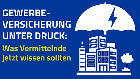 Gewerbeversicherung unter Druck: Was Vermittelnde jetzt wissen sollten