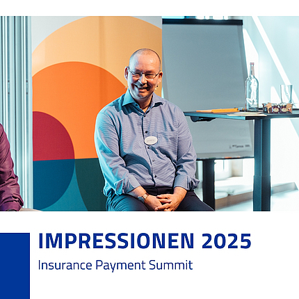 Insurance Payment Summit Impressionen 2025