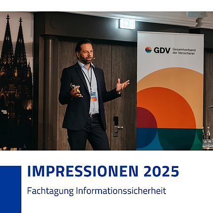 Fachtagung Informationssicherheit 2025 GDV und DVA