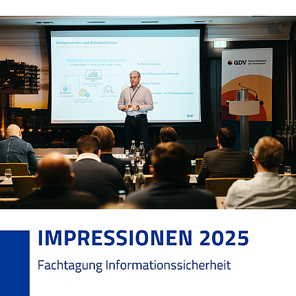 Fachtagung Informationssicherheit 2025 GDV und DVA