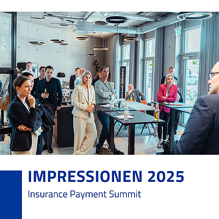 Insurance Payment Summit Impressionen 2025