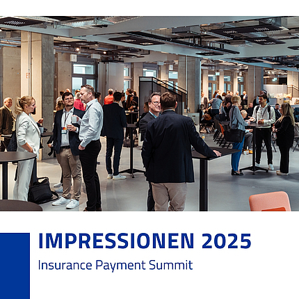 Insurance Payment Summit Impressionen 2025