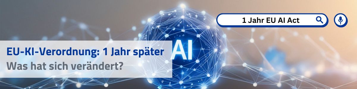 Ein Jahr EU-KI-Verordnung: Wie sich die KI-Weiterbildung in der Versicherungswirtschaft entwickelt hat